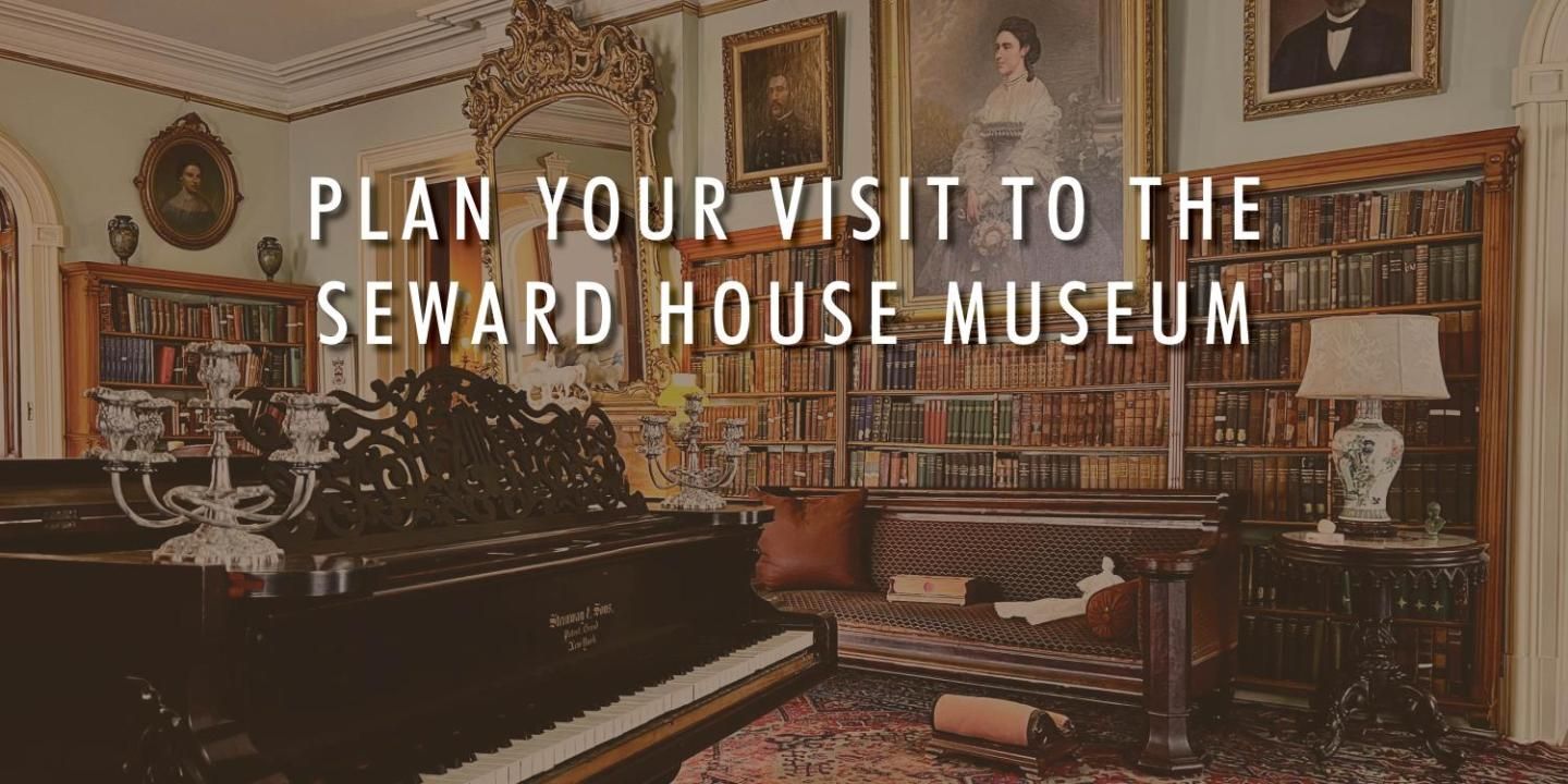 Seward House Museum, Auburn